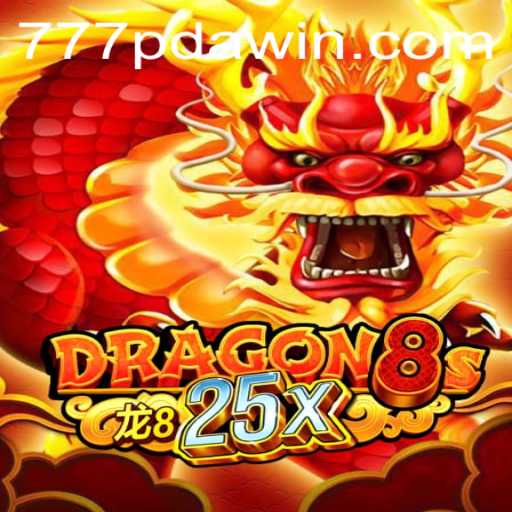 Discover the Exciting World of Dragon8s25x with 777pda.com